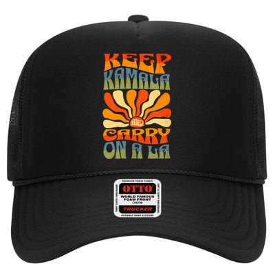 Keep Kamala And Carry On A La High Crown Mesh Back Trucker Hat