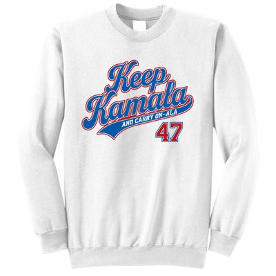 Keep Kamala And Carry On A La Sweatshirt