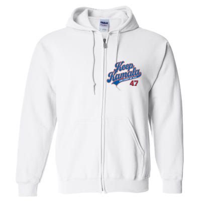 Keep Kamala And Carry On A La Trending Design Full Zip Hoodie