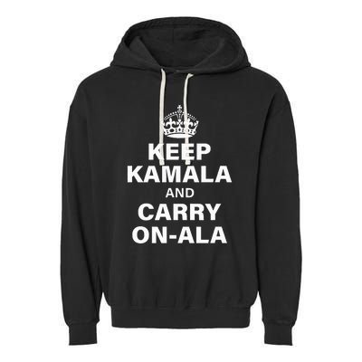 Keep Kamala And Carry On Ala Garment-Dyed Fleece Hoodie