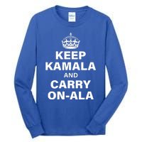 Keep Kamala And Carry On Ala Tall Long Sleeve T-Shirt