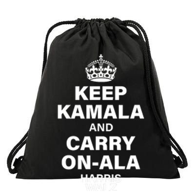 Keep Kamala And Carry On Ala Drawstring Bag