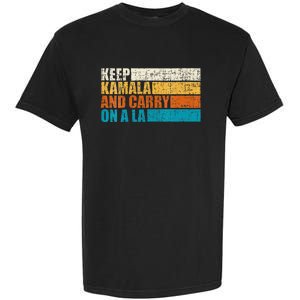 Keep Kamala And Carry On A La Garment-Dyed Heavyweight T-Shirt