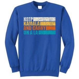 Keep Kamala And Carry On A La Sweatshirt