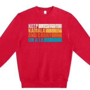 Keep Kamala And Carry On A La Premium Crewneck Sweatshirt