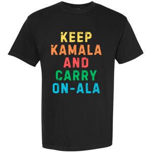 Keep Kamala And Carry Onala Kamala Vote Blue Election 2024 Garment-Dyed Heavyweight T-Shirt