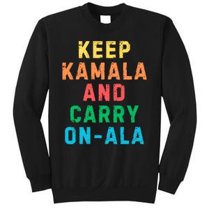 Keep Kamala And Carry Onala Kamala Vote Blue Election 2024 Sweatshirt