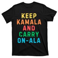 Keep Kamala And Carry Onala Kamala Vote Blue Election 2024 T-Shirt