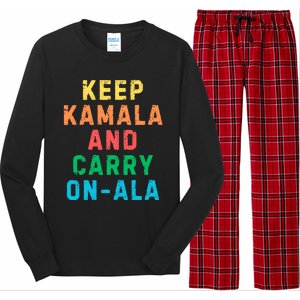 Keep Kamala And Carry Onala Kamala Vote Blue Election 2024 Long Sleeve Pajama Set