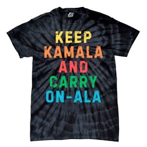 Keep Kamala And Carry Onala Kamala Vote Blue Election 2024 Tie-Dye T-Shirt