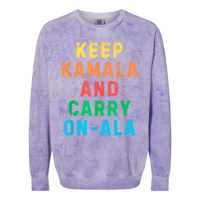 Keep Kamala And Carry Onala Kamala Vote Blue Election 2024 Colorblast Crewneck Sweatshirt