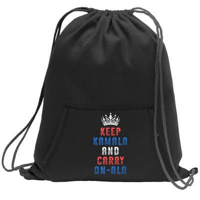 Keep Kamala And Carry Onala Vote Blue Harris Election 2024 Sweatshirt Cinch Pack Bag