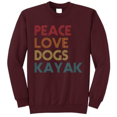 Kayaker Kayaking Apparel Kayak And Dog Lovers Vintage Retro Tall Sweatshirt