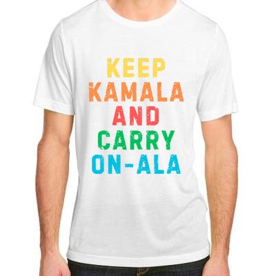 Keep Kamala And Carry Onala Kamala Vote Blue Election 2024 Long Sleeve Adult ChromaSoft Performance T-Shirt