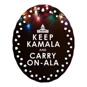 Keep Kamala And Carry On Ala Funny Harris White House Ceramic Oval Ornament