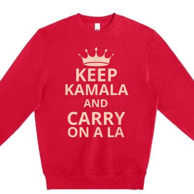 Keep Kamala And Carry On A La Premium Crewneck Sweatshirt