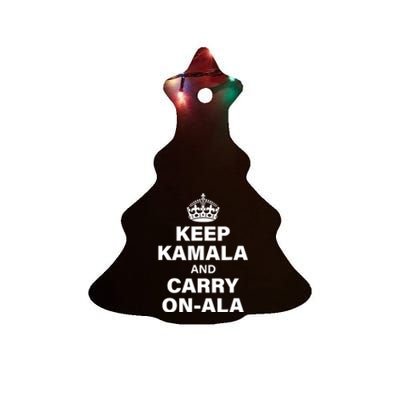 Keep Kamala And Carry Onala Ceramic Tree Ornament