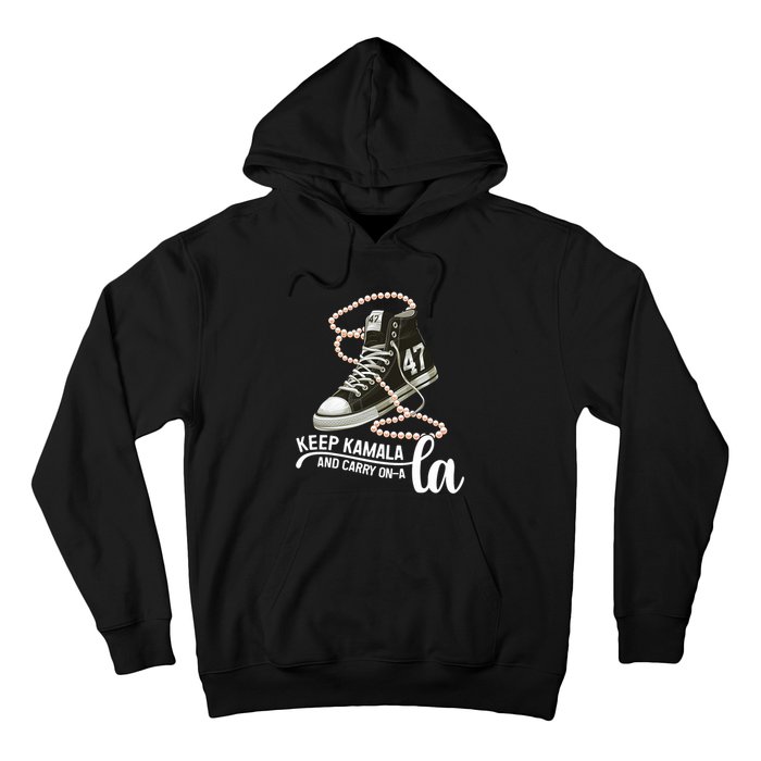 Keep Kamala And Carry Onala Kamala Harris President 2024 Hoodie