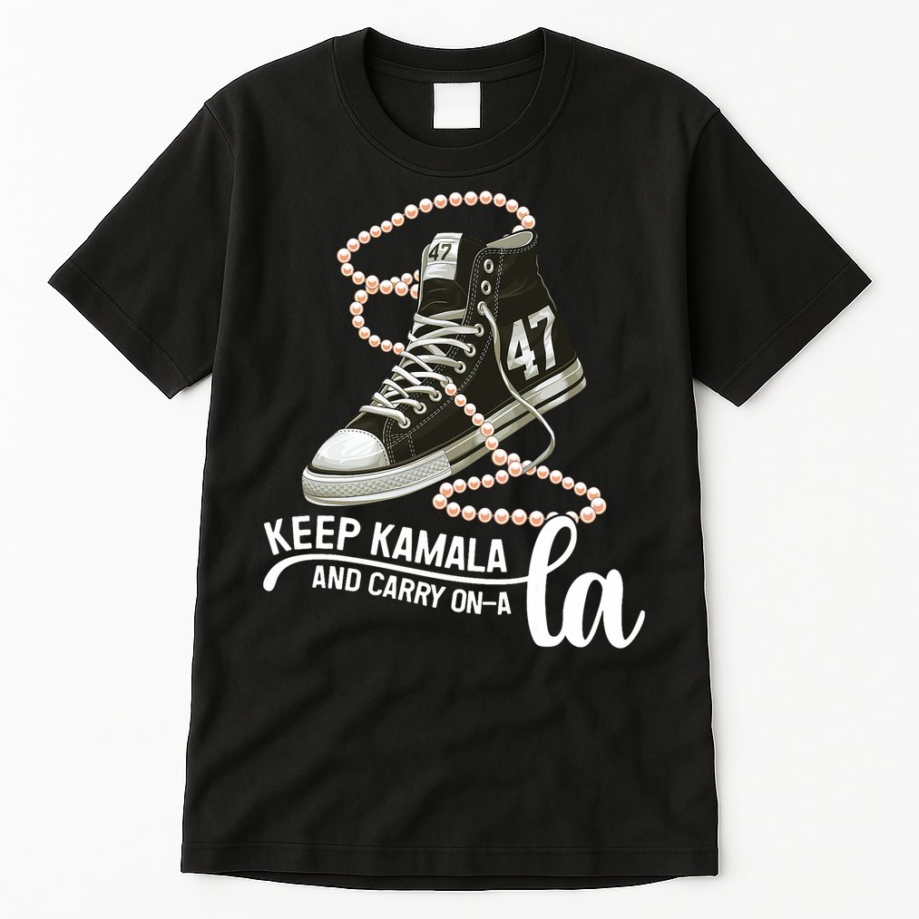 Keep Kamala And Carry Onala Kamala Harris President 2024 Tall T-Shirt