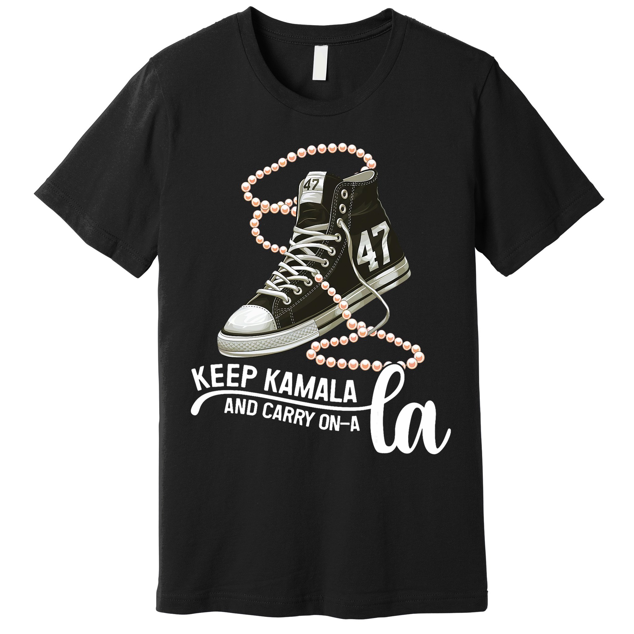 Keep Kamala And Carry Onala Kamala Harris President 2024 Premium T-Shirt