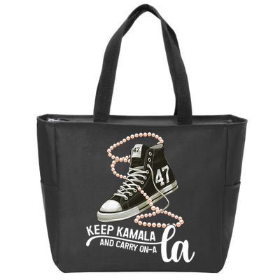 Keep Kamala And Carry Onala Kamala Harris President 2024 Zip Tote Bag