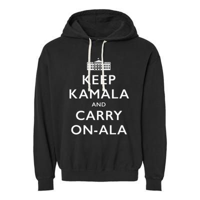 Keep Kamala And Carry On Ala Funny Parody Political Poster Garment-Dyed Fleece Hoodie