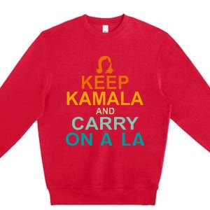 Keep Kamala And Carry On A La Premium Crewneck Sweatshirt