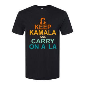 Keep Kamala And Carry On A La Softstyle CVC T-Shirt