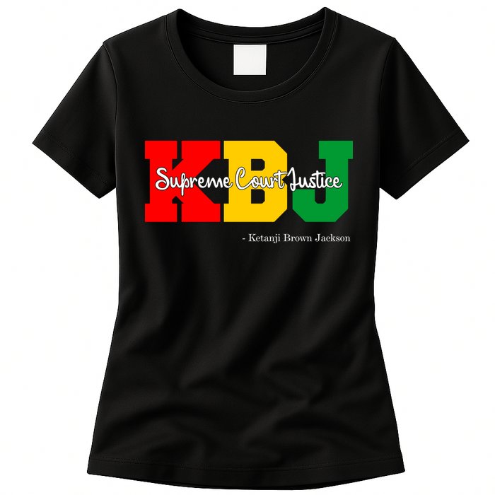 KBJ Ketanji Brown Jackson Supreme Court Justice Judge Womens T-Shirt