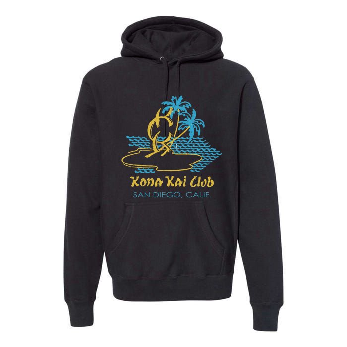 Kona Kai Club San Diego Ca Premium Hoodie