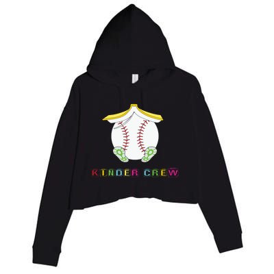 Kindergarten Kinder Crew Baseball First Day Kindergarten Gift Crop Fleece Hoodie