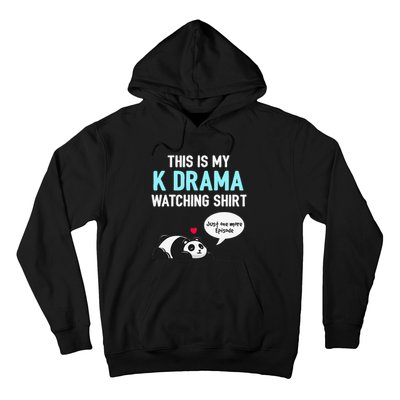 KDrama Korean Drama Lover This Is My K Drama Watching Hoodie