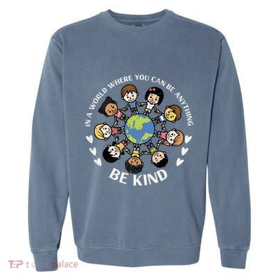Kind Kids Earth Anti Bullying Unity Day Orange Boy Girl Garment-Dyed Sweatshirt