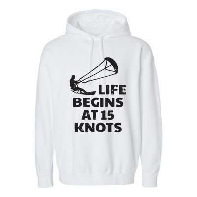 Kiteboarding Kitesurfing Funny 15 Knots Joke Kiteboarder Garment-Dyed Fleece Hoodie