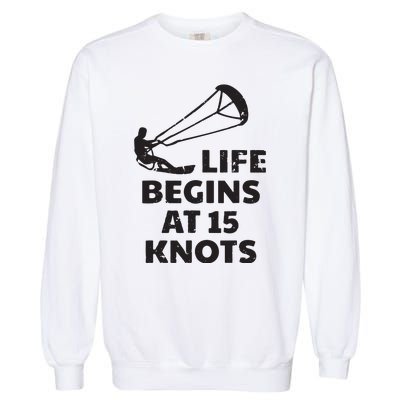 Kiteboarding Kitesurfing Funny 15 Knots Joke Kiteboarder Garment-Dyed Sweatshirt