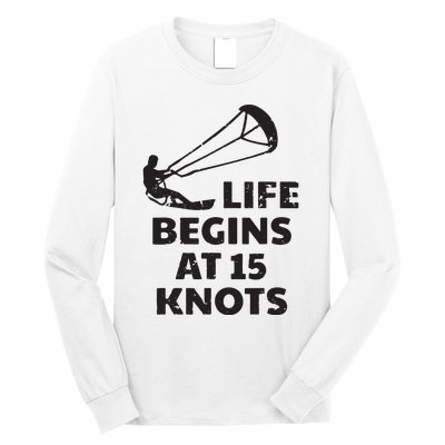 Kiteboarding Kitesurfing Funny 15 Knots Joke Kiteboarder Long Sleeve Shirt