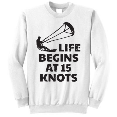 Kiteboarding Kitesurfing Funny 15 Knots Joke Kiteboarder Sweatshirt