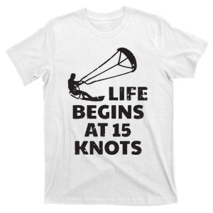 Kiteboarding Kitesurfing Funny 15 Knots Joke Kiteboarder T-Shirt