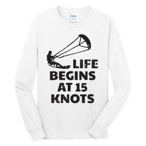 Kiteboarding Kitesurfing Funny 15 Knots Joke Kiteboarder Tall Long Sleeve T-Shirt