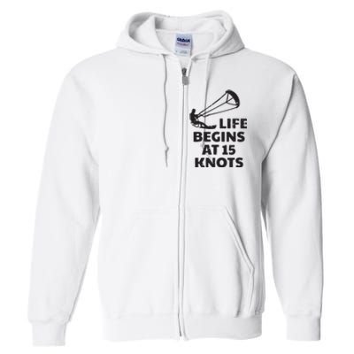 Kiteboarding Kitesurfing Funny 15 Knots Joke Kiteboarder Full Zip Hoodie