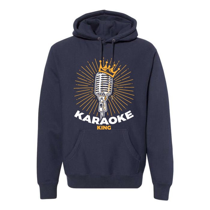 Karaoke King For Singers And Music Makers Karaoke Premium Hoodie