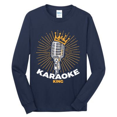 Karaoke King For Singers And Music Makers Karaoke Tall Long Sleeve T-Shirt