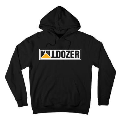 Killdozer Tall Hoodie