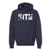 KITE Kiteboarding Kiting Kitesurfing Kitesurf Gift Premium Hoodie