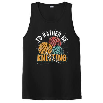 Knitter Knitting Lover Crocheter Id Rather Be Knitting Funny Gift PosiCharge Competitor Tank