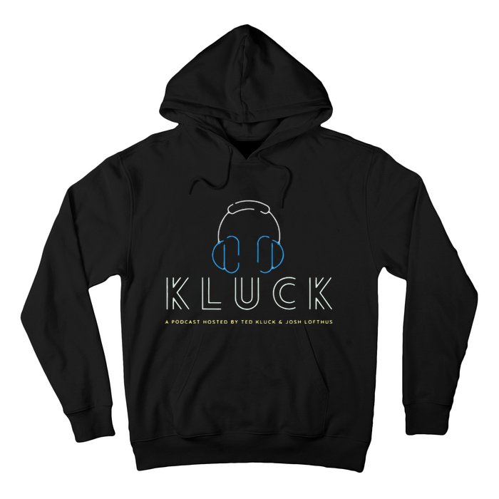 Kluck Hoodie