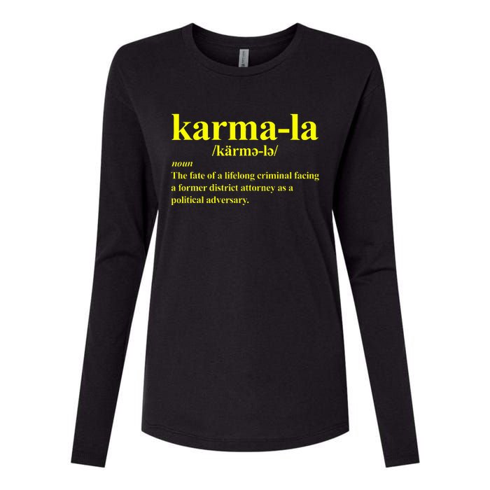 Kamala Karma La Definition Fate Of A Lifelong Criminal Womens Cotton Relaxed Long Sleeve T-Shirt