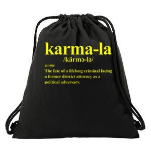 Kamala Karma La Definition Fate Of A Lifelong Criminal Drawstring Bag