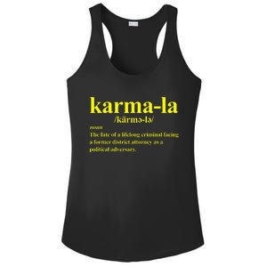 Kamala Karma La Definition Fate Of A Lifelong Criminal Ladies PosiCharge Competitor Racerback Tank