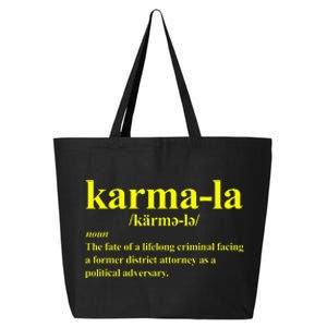 Kamala Karma La Definition Fate Of A Lifelong Criminal 25L Jumbo Tote